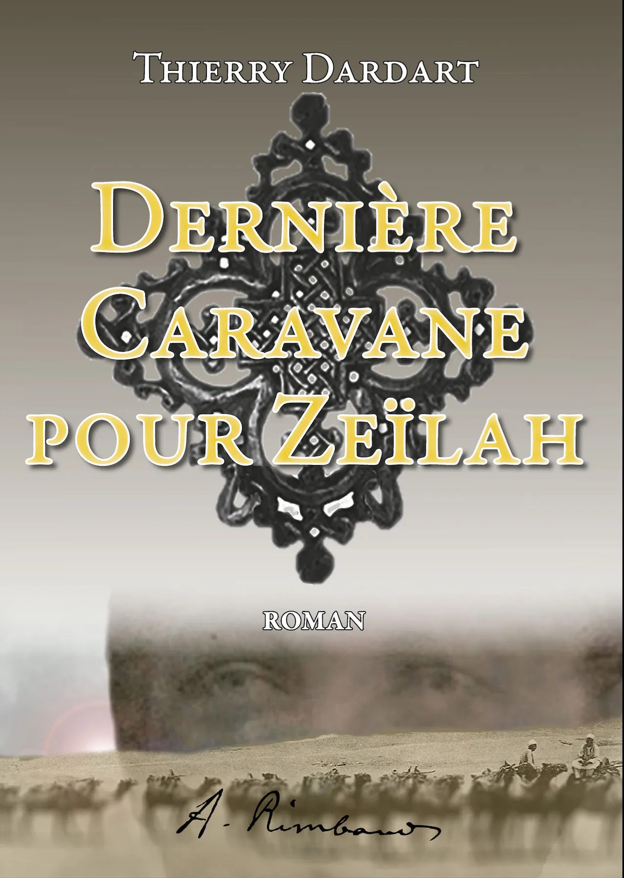 Dernière caravane pour Zeïlah